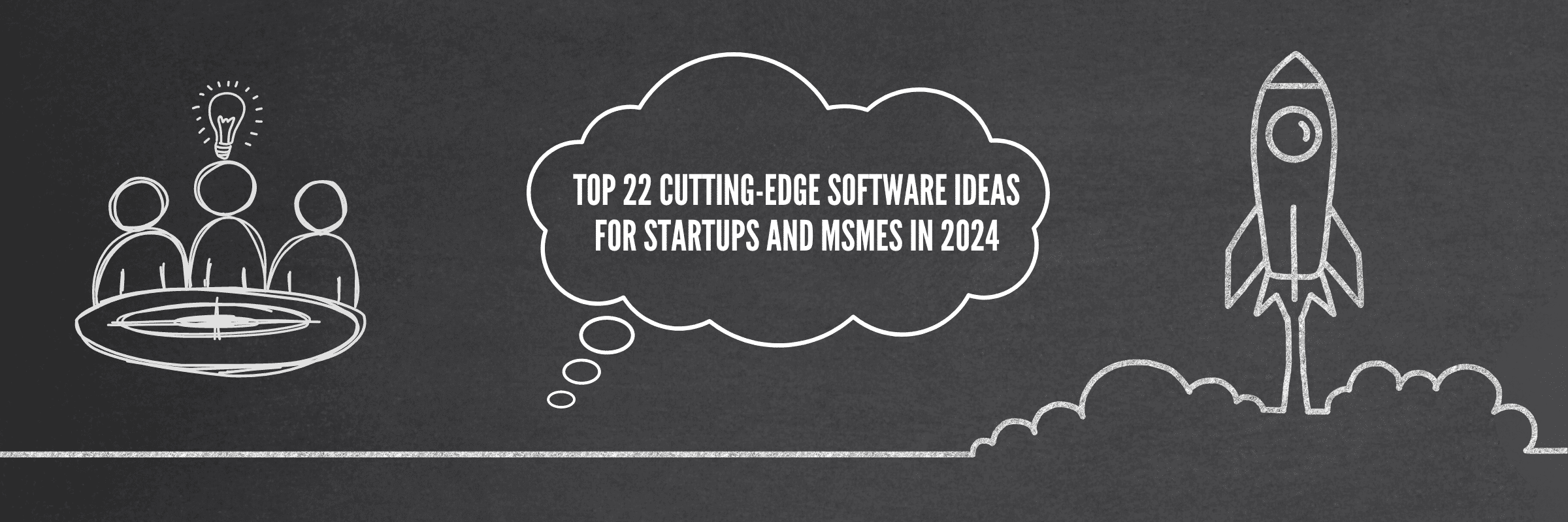 Top 22 Cutting-Edge Software Ideas For Startups and MSMEs in 2025