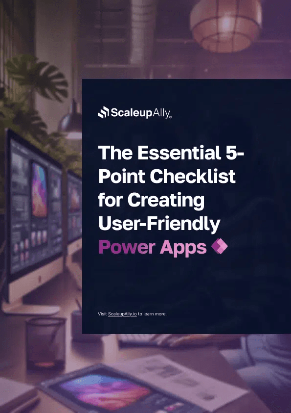 Checklist for Building User-Friendly Power Apps