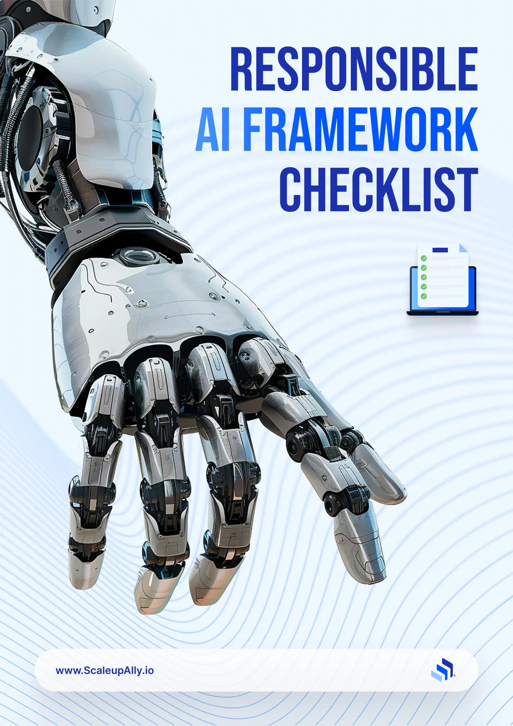 Responsible AI Framework Checklist
