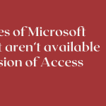 Top New Features of Microsoft Access 2016