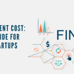 Fintech App Development Cost: A Comprehensive Guide for Businesses and Startups