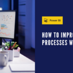 How to Improve Manufacturing Processes with Business Intelligence?