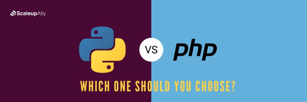 Python vs PHP: Which one should you choose?