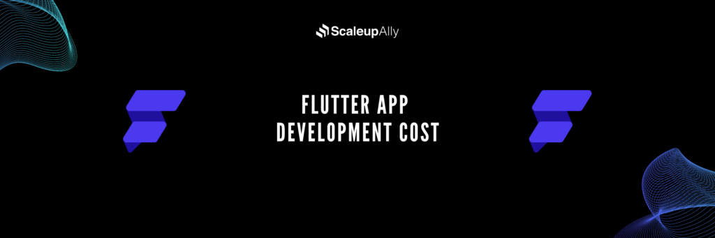 Flutter App Development Cost in 2024