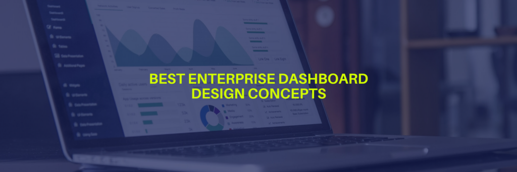 Best Enterprise Dashboard Design Concepts