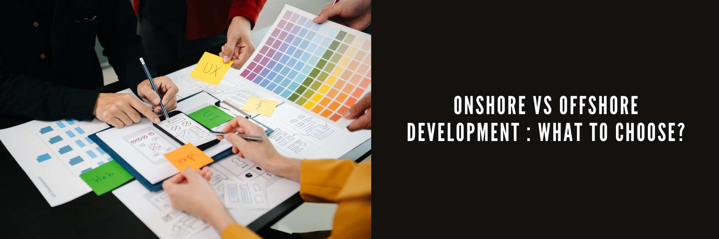 Onshore vs Offshore Software Development: What to choose?