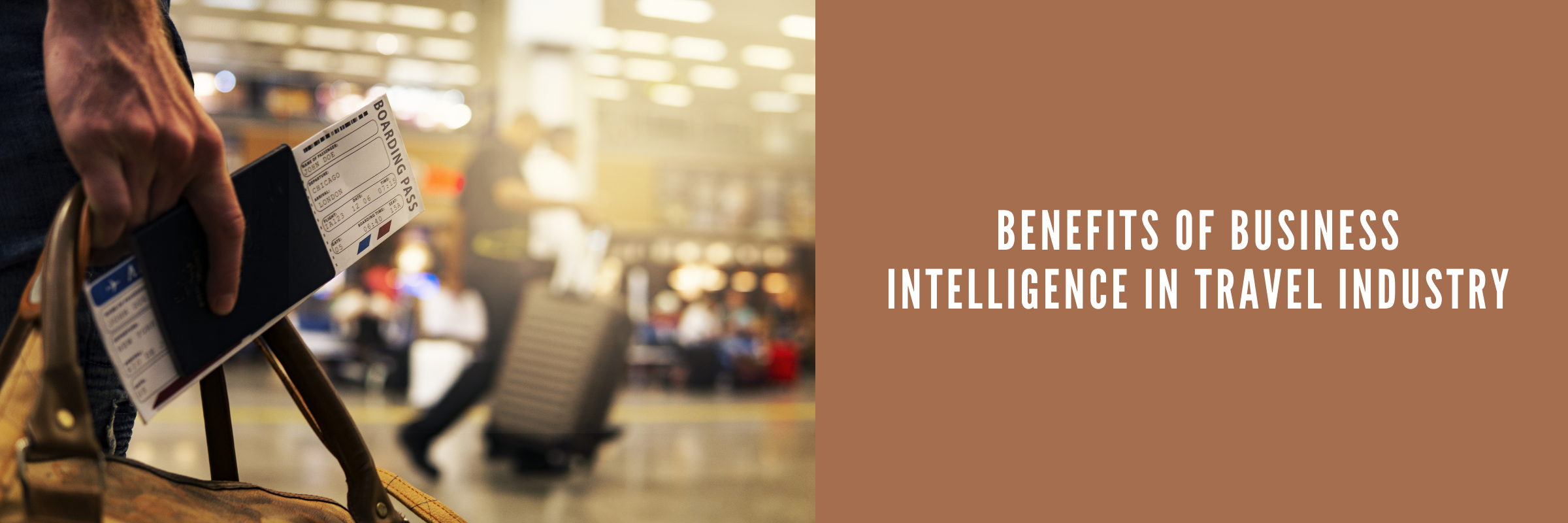 Benefits of Business Intelligence in the Travel Industry