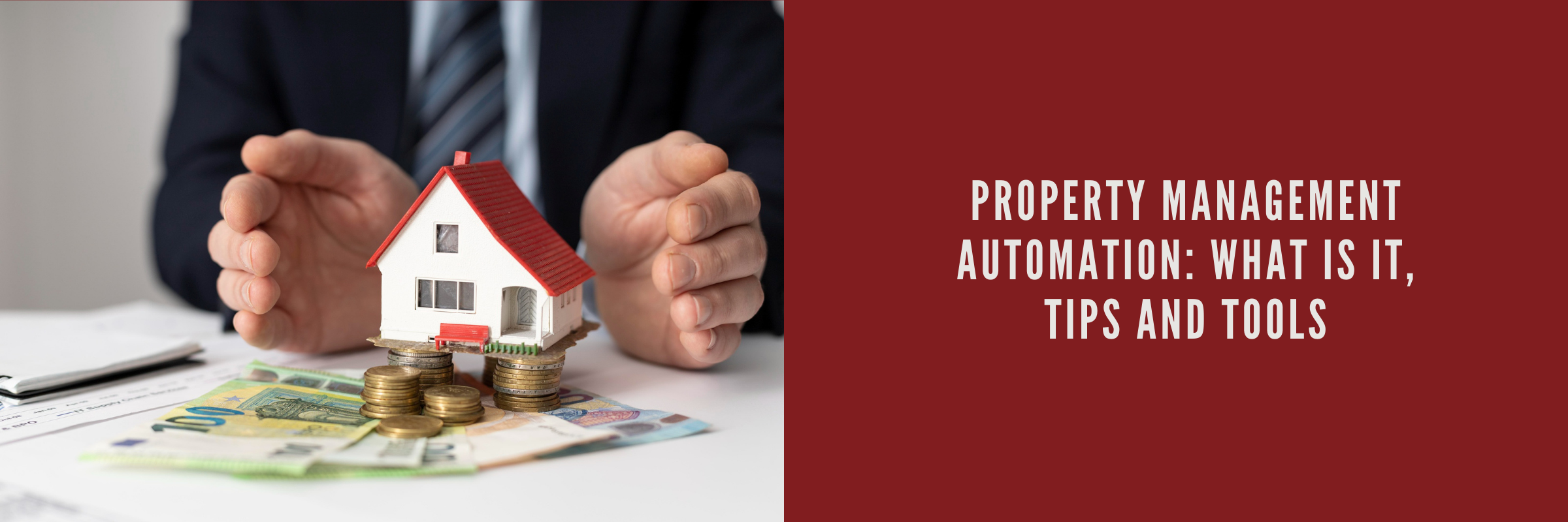 Property Management Automation: What is it, Tips and Tools