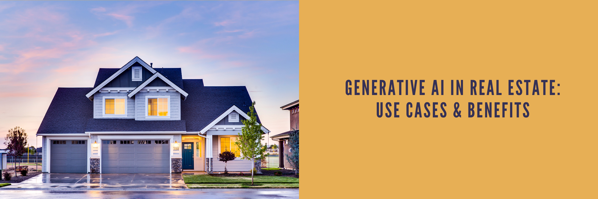 Generative AI in Real Estate: Use Cases & Benefits