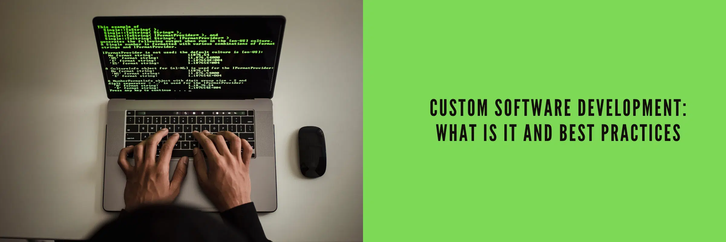 Custom Software Development: What is it And Best Practices