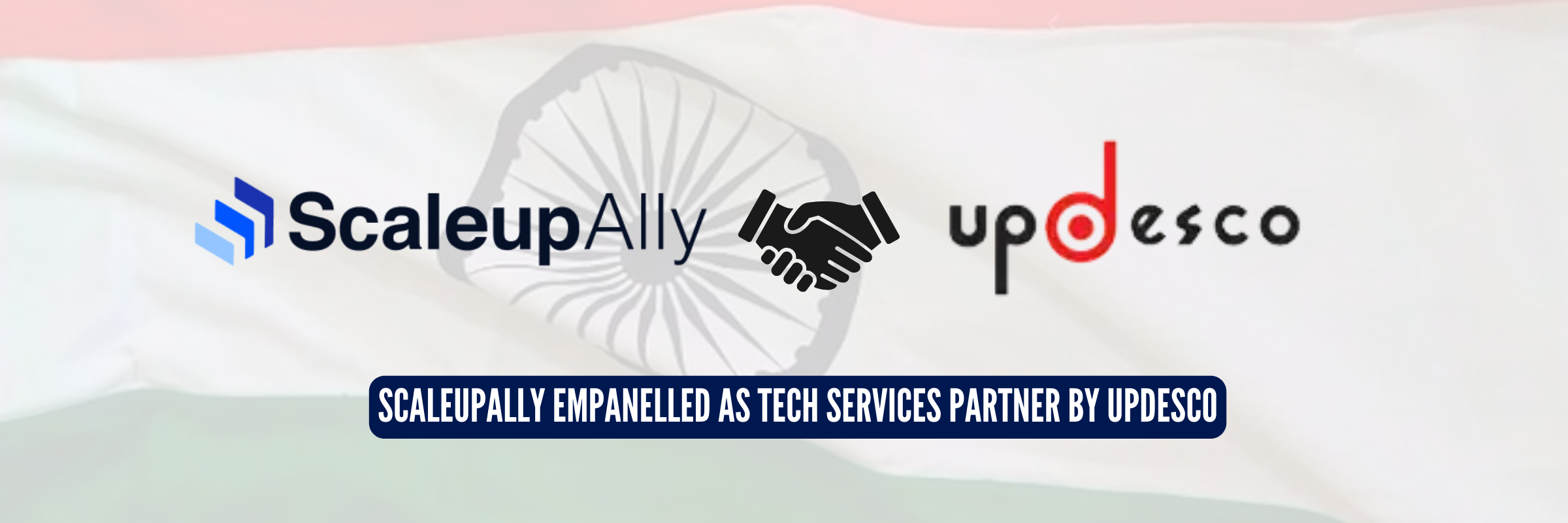 ScaleupAlly Empanelled as Tech Services Partner by UPDESCO