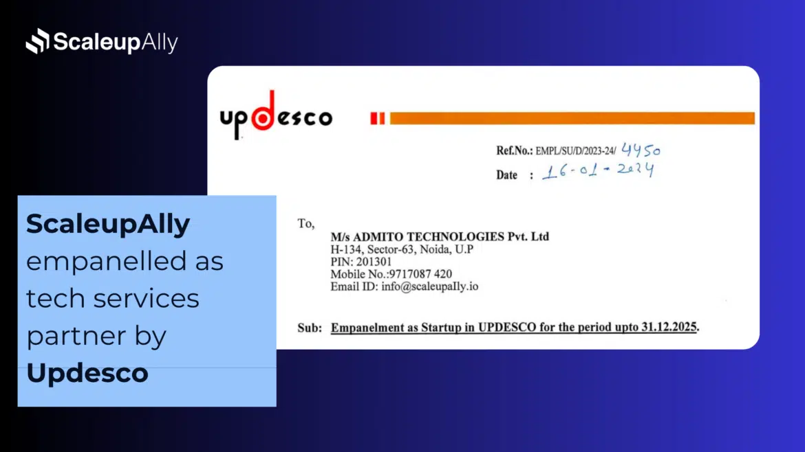 ScaleupAlly Empaneled as Tech Services Partner by UPDESCO