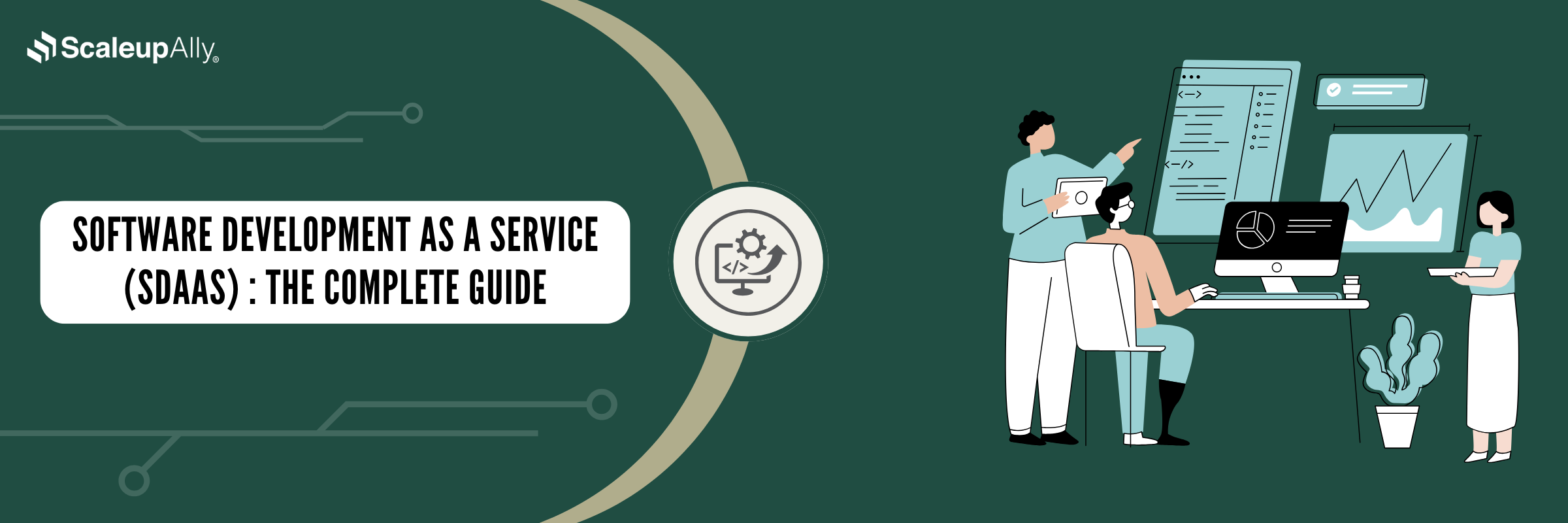 Software Development as a Service(SDaaS): The Complete Guide