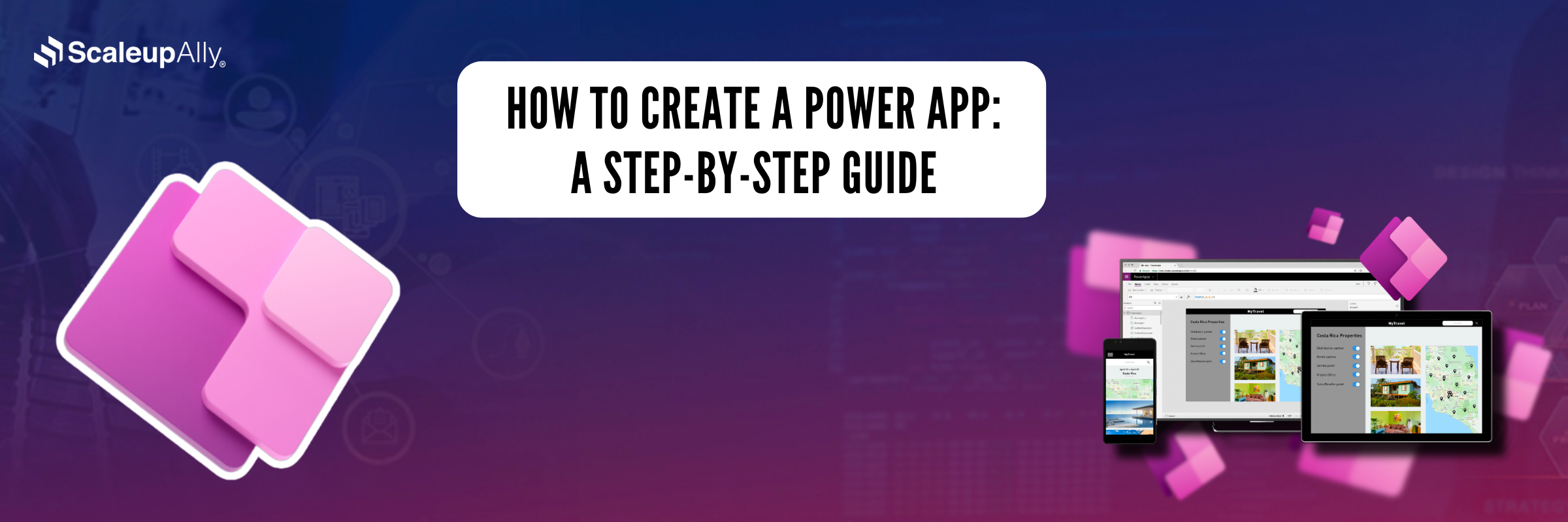 How to Create a Power App: A Step-by-Step Guide