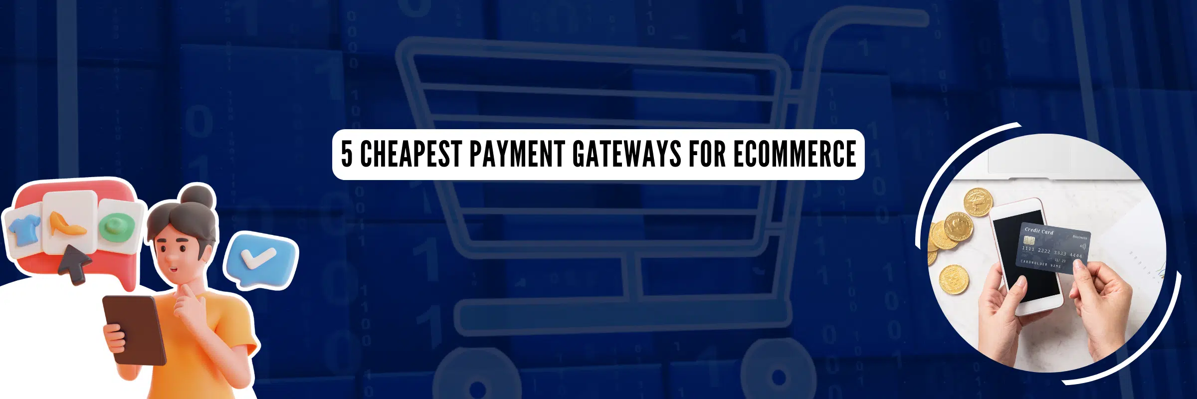 5 Cheapest eCommerce Payment Gateways