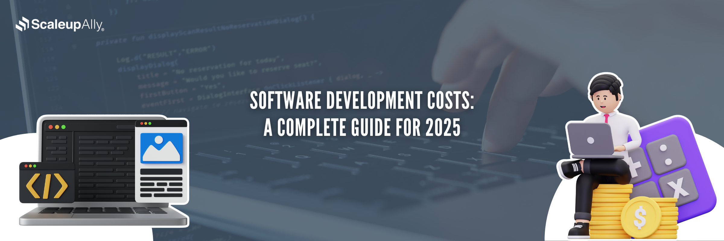 Software Development Costs: A Complete Guide for 2025