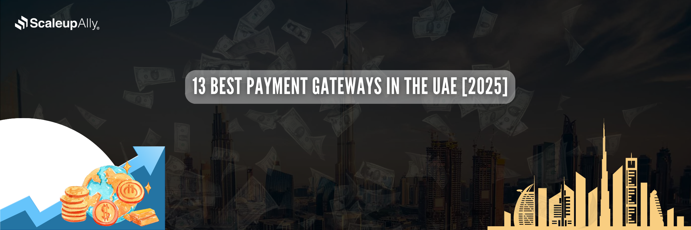 13 Best Payment Gateways in the UAE in 2025 [Latest Updated]