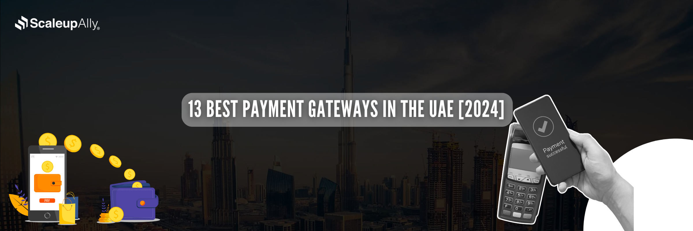 13 Best Payment Gateways in the UAE [2025]