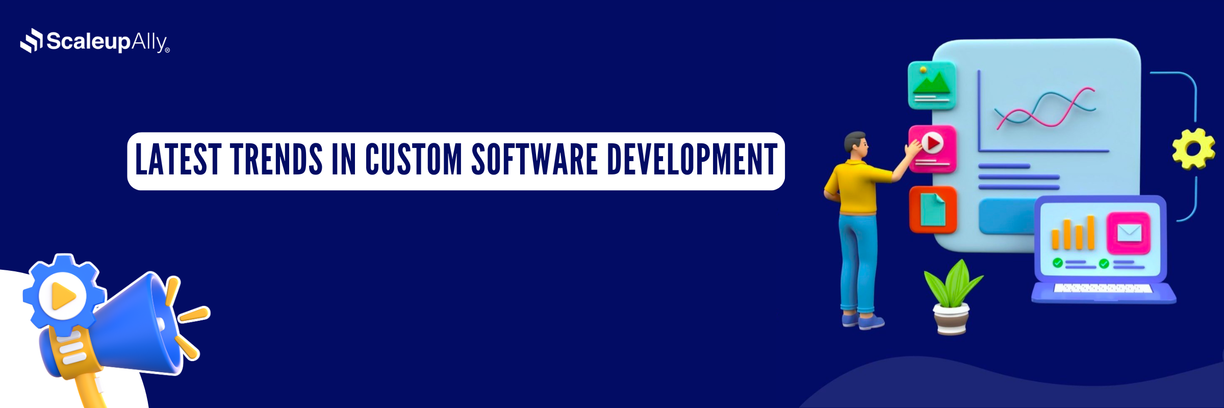 21 Latest Trends in Custom Software Development