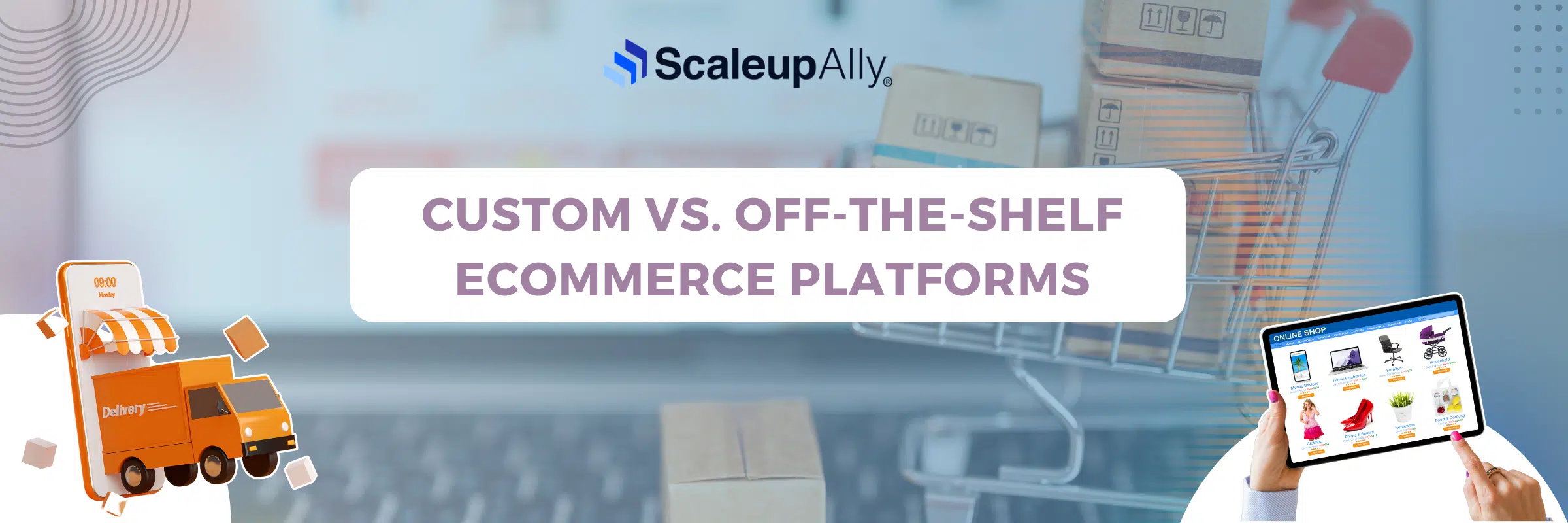 Custom vs. Off-the-Shelf Ecommerce Platforms