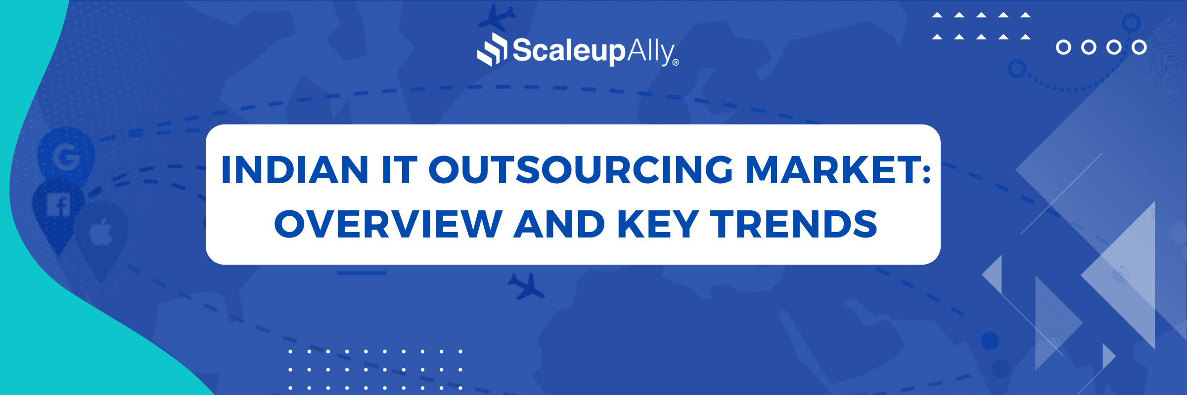 Indian IT Outsourcing Market: Overview and Key Trends