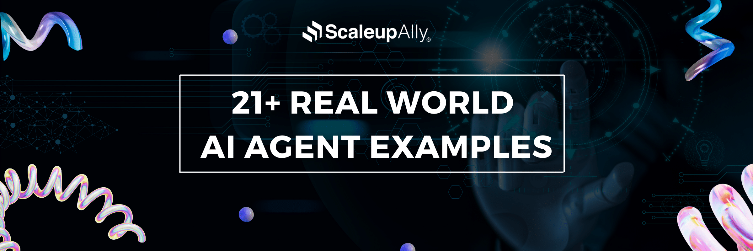 21+ Real World AI Agent Examples