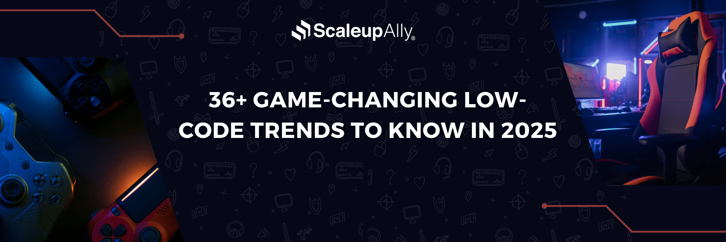 36 Game-Changing Low-Code Trends to Know in 2025