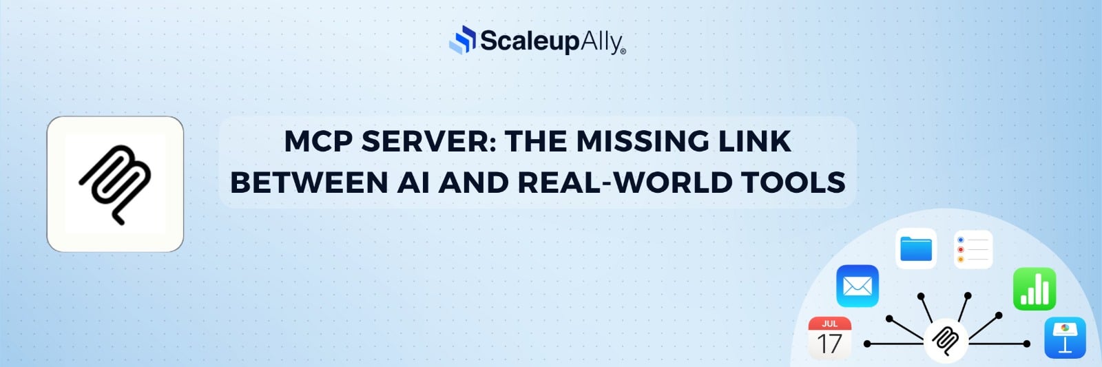 MCP Server: The Missing Link Between AI and Real-World Tools