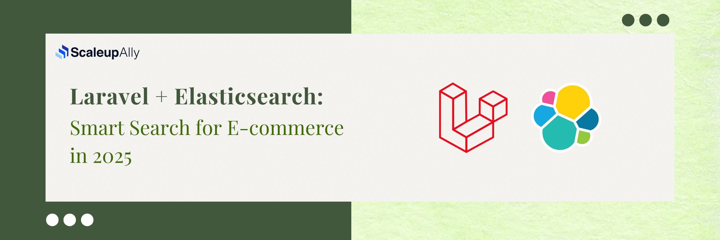 Laravel + Elasticsearch: Smart Search for E-commerce in 2025