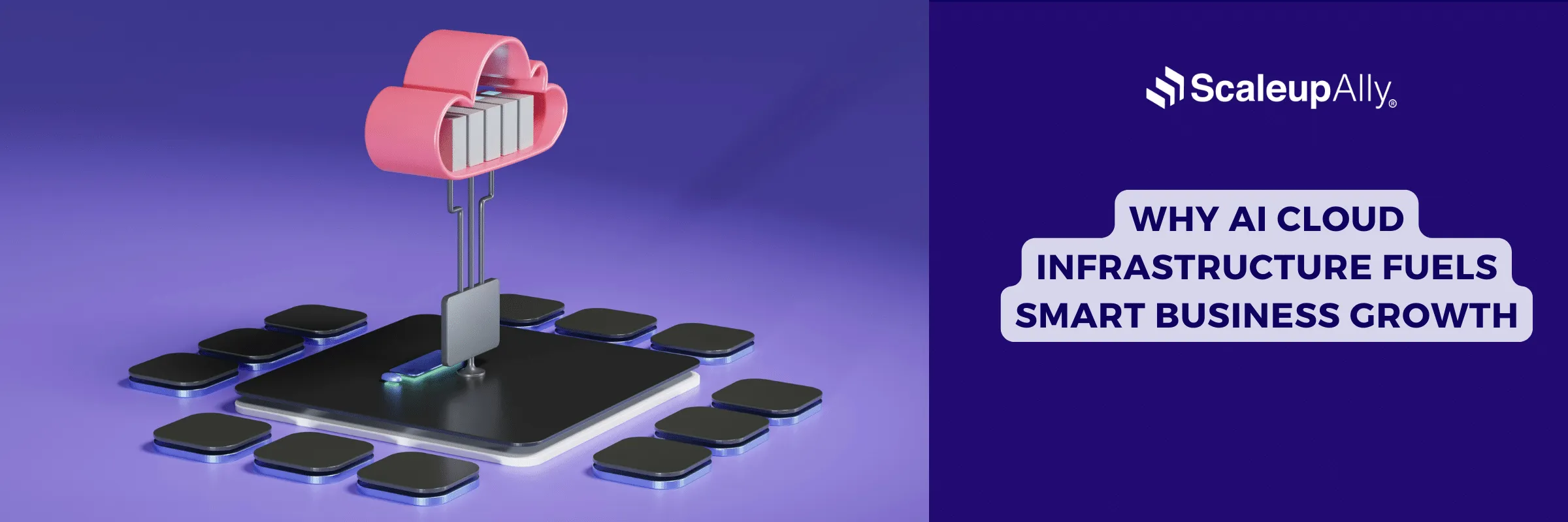 8 Reasons Why AI Cloud Infrastructure Is Key to Smart Business Growth