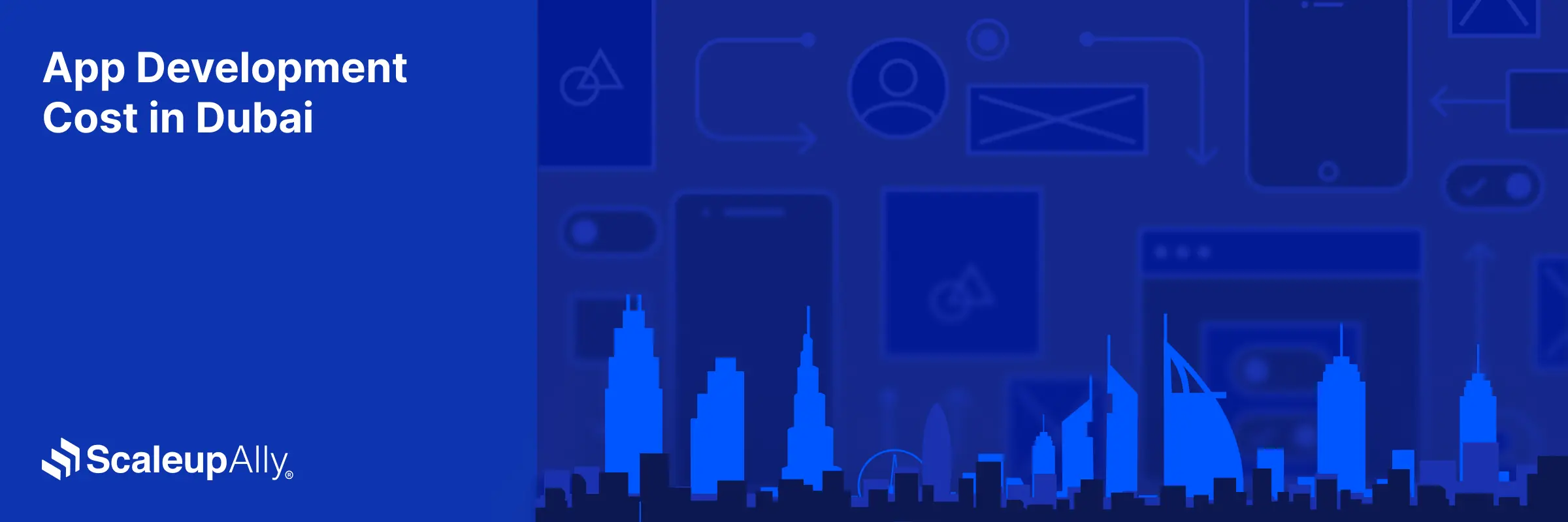 App Development Cost in Dubai: Detailed Pricing Breakdown & Cost Factors