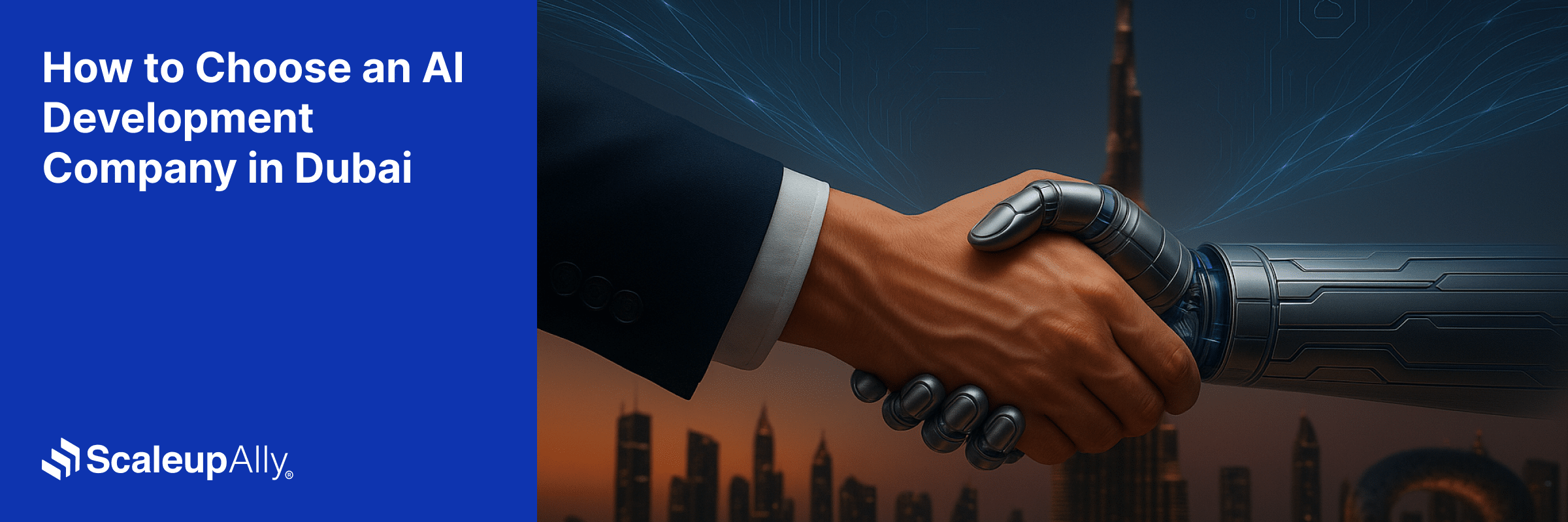 How to Choose an AI Development Company in Dubai: A Complete Guide